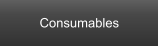 Consumables